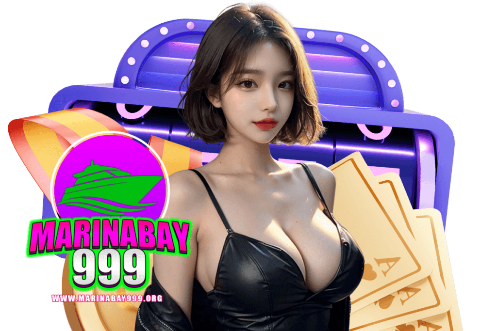 marinabay999 สมัคร